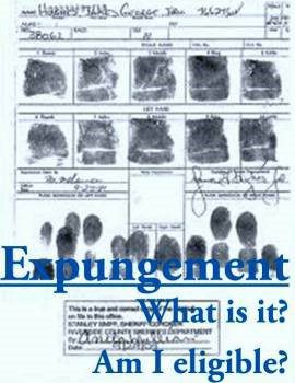 AN OVERVIEW OF THE EXPUNGEMENT PROCESS IN THE STATE OF INDIANA